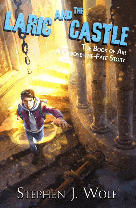 Laric and the Castle: The Book of Air: A Choose-the-Fate Story